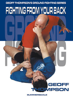 cover image of Fighting From Your Back